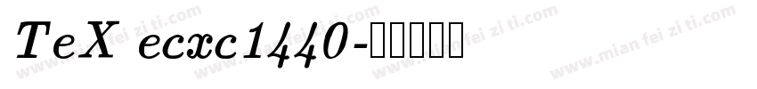 TeX ecxc1440字体转换